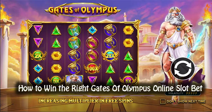 How to Win the Right Gates Of Olympus Online Slot Bet